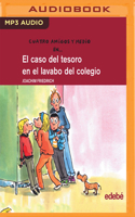 el caso del tesoro en el lavado del colegio (Cuatro Amigos Y Medio) 8468327824 Book Cover