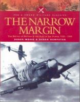 The Narrow Margin: The Battle of Britain and the Rise of Air Power, 1930-1940 (Pen & Sword Military Classics) B002J4BGUS Book Cover