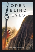 Open Blind Eyes 166414367X Book Cover