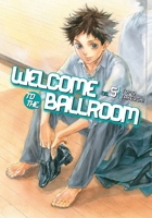 Welcome to the Ballroom Vol. 5 1632364077 Book Cover