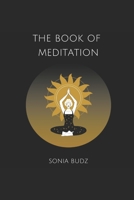 The Book of Meditation B0C126RX5Z Book Cover