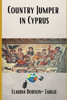 Country Jumper in Cyprus B088BFR449 Book Cover