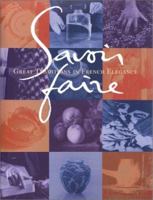 Savoir Faire: Great Traditions in French Elegance 208013552X Book Cover