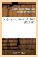 Les Javanais, Histoire de 1682 (A0/00d.1845) 2013269218 Book Cover