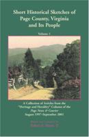 Short Historical Sketches of Page County, Virginia And Its People: A Collection of Articles... 0788435949 Book Cover