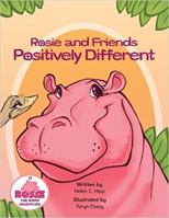 Rosie and Friends Positively Different 098901343X Book Cover