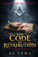 THE CODE OF RETRIBUTION 6199323114 Book Cover