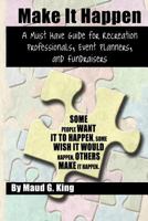 make It Happen 1494211696 Book Cover