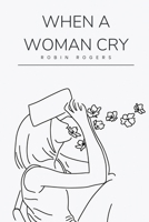 When a woman cry 0932114172 Book Cover