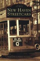 New Haven Streetcars (CT) (Images of Rail) 0738512273 Book Cover