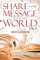 Share Your Message with the World 0992817382 Book Cover