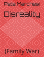 Disreality: (Family War) B088VPCCYG Book Cover