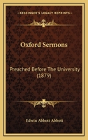 Oxford Sermons Preached Before the University 1164897292 Book Cover