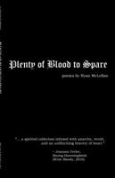 Plenty of Blood to Spare 0985172819 Book Cover