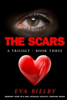 The Scars (The Hurt Trilogy) 1739522354 Book Cover