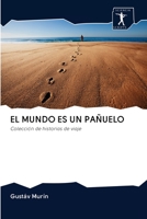 El Mundo Es Un Pañuelo 6200943141 Book Cover