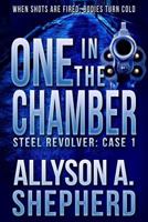 One in the Chamber 1497317355 Book Cover