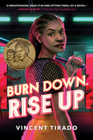 Burn Down, Rise Up 1728246008 Book Cover