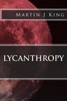 Lycanthropy 1449524052 Book Cover