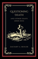 Questioning Death and Other Essays 108807426X Book Cover