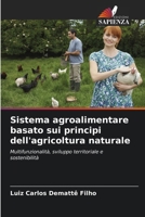 Sistema agroalimentare basato sui principi dell'agricoltura naturale (Italian Edition) 6202379219 Book Cover