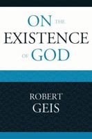 On the Existence of God 0761849130 Book Cover