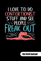 I love to do contortionist stuff and see people freak out. Dot Grid Journal: Gymnatstics notebook, dot gridded 6x9. 1702111482 Book Cover