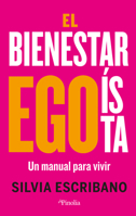 El Bienestar Egoista 8419878413 Book Cover