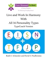TypeCoach Companion for Live and Work in Harmony 1329637143 Book Cover