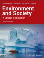 Environment and Society: A Critical Introduction 1405187603 Book Cover