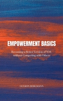 Empowerment Basics 1484800656 Book Cover