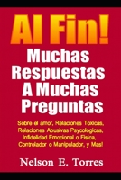 Al Fin!: Muchas Respuestas A Muchas Preguntas B0F79P8G1N Book Cover