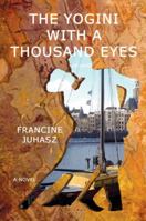 The Yogini with a Thousand Eyes 1478721677 Book Cover