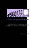 (R)evolutionary Improv: The History of Stand-Up Comedy & The Nation's Capital as Its Birthplace 1532981465 Book Cover