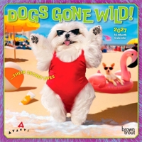 Avanti Dogs Gone Wild Official 2027 7 X 14 Inch (Hanging) Monthly Mini Wall Calendar B0GJW3QXHJ Book Cover
