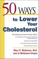 50 Ways to Lower Cholesterol 0737305568 Book Cover