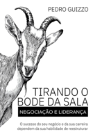 Tirando O Bode Da Sala 6558722712 Book Cover