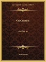 On Creation: God The All 1419188100 Book Cover