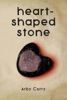Heart-Shaped Stone 1499798407 Book Cover