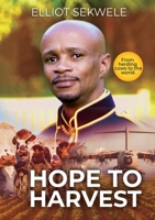 Hope to Harvest B0H761RL7K Book Cover