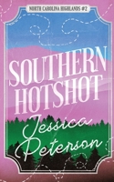 Southern Hotshot B08PX7K12B Book Cover