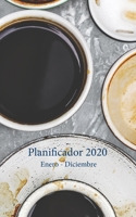 Planificador 2020 Enero - Diciembre: Un Planificador Mensual y Semanal Desde el 1 de enero hasta el 31 de diciembre de 2020, cubre los Calendarios para 2019, 2020, 2021, los Spreads del Calendario Men 1671200853 Book Cover