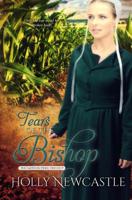Tears of the Bishop (The Faith in Peril Trilogy) (Volume 2) 1499505175 Book Cover