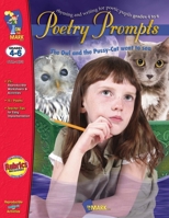 Poetry Prompts: Grades 4 6 1550358332 Book Cover