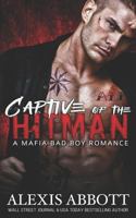 Captive of the Hitman 153469868X Book Cover
