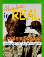 Adventures in Real Problem Solving 1882664612 Book Cover