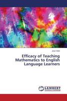 Efficacy of Teaching Mathematics to English Language Learners 3659595500 Book Cover