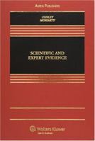 Scientific and Expert Evidence 0735557993 Book Cover