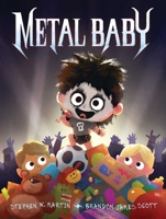 Metal Baby 1665924934 Book Cover