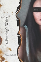 An Evening's Waltz B08LQVSWHQ Book Cover